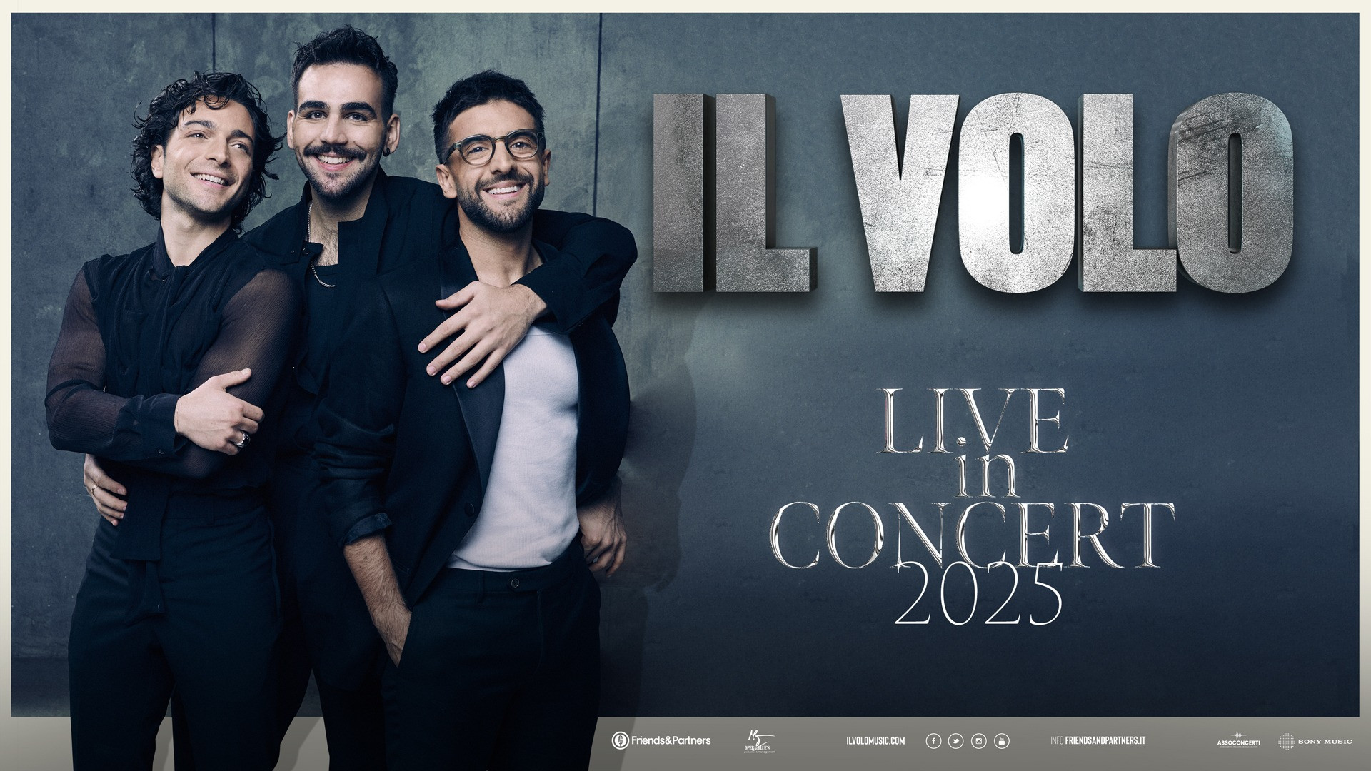 LIVE IN CONCERT 2025 Il Volo Tour Friends & Partners